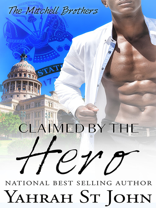 Title details for Claimed by the Hero by Yahrah St. John - Available